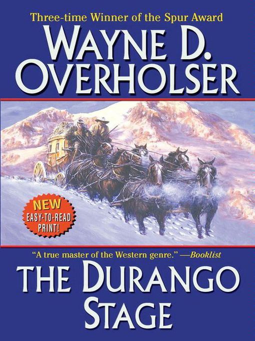 Title details for The Durango Stage by Wayne D. Overholser - Available